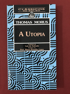 Livro - A Utopia - Thomas Morus - Ed. Ediouro