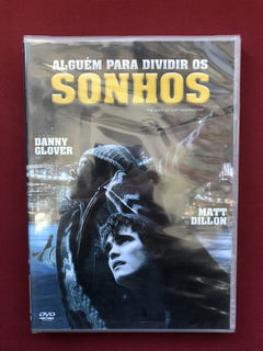 DVD - Alguém Para Dividir Os Sonhos - Danny Glover  - Novo