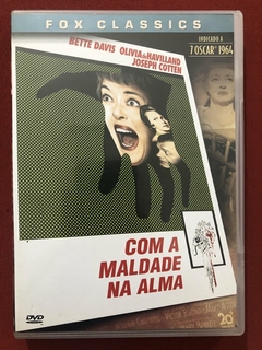 DVD - Com A Maldade Na Alma - Bette Davis - Seminovo
