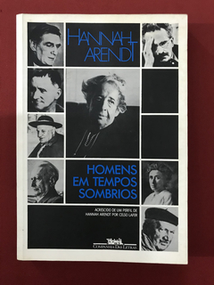 Livro - Homens Em Tempos Sombrios - Hannah Arendt
