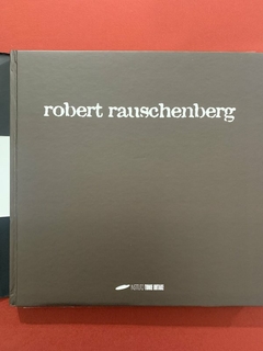 Livro - Robert Rauschenberg - Instituto Tomie Otake - Capa Dura - Seminovo na internet