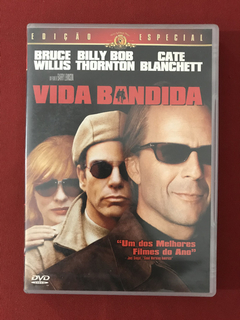 DVD - Vida Bandida - Bruce Willis/ Cate Blancjett - Seminovo