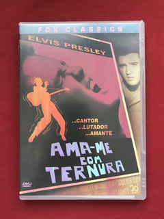 DVD - Ama-me Com Ternura - Elvis Presley - Fox Classics