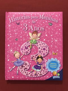 Livro - Histórias Para Meninas De 3 Anos - Seminovo