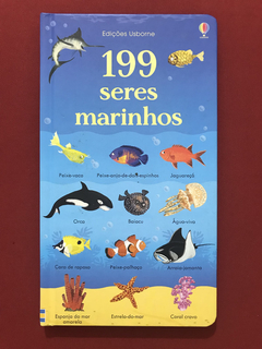 Livro - 199 Seres Marinhos - Edições Usborne - Seminovo