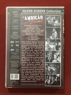 DVD - Da Ambição Ao Crime - Barbara Stanwyck E Sterling H. - comprar online