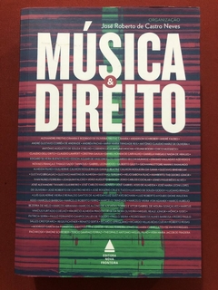 Livro - Música E Direito - José Roberto De Castro Neves - Nova Fronteira - Seminovo