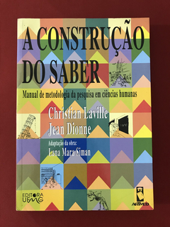Livro - A Construção Do Saber - Christian Laville - Artmed