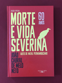 Livro - Morte E Vida Severina - Edição Especial - Seminovo