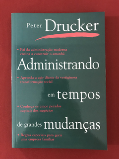 Livro - Administrando Em Tempos De Grandes Mudanças