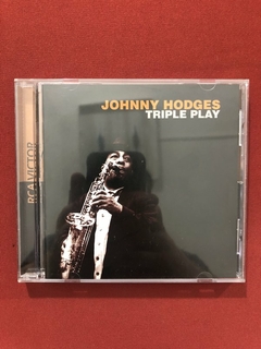 CD - Johnny Hodges - Triple Play - Importado - Seminovo