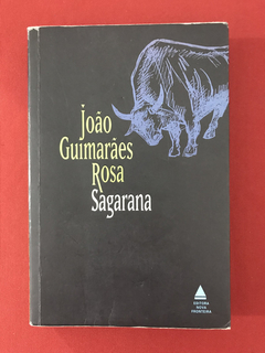 Livro - Sagarana - João Guimarães Rosa - Nova Fronteira