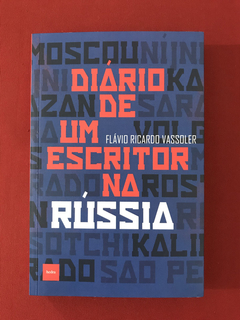 Livro - Diário De Um Escritor Na Rússia - Ed. Hedra - Semin.