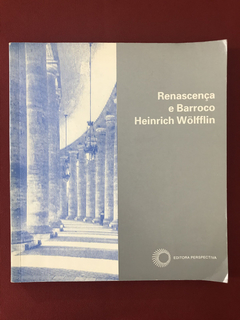 Livro- Renascença E Barroco - Heinrich Wölfflin- Perspectiva