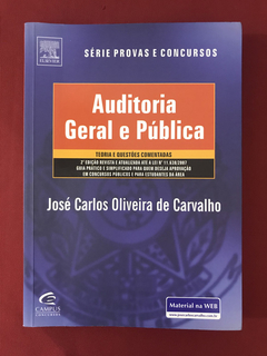 Livro - Auditoria Geral E Pública - José Carlos - Ed. Campus