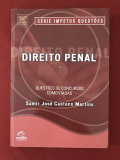 Livro - Direito Penal - Samir José Caetano Martins - Campus