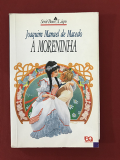 Livro - A Moreninha - Macedo, Joaquim Manuel de - Ática