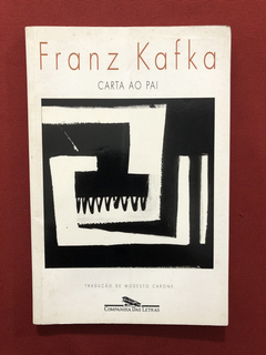 Livro - Carta Ao Pai - Franz Kafka - Companhia Das Letras