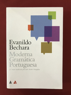 Livro - Moderna Gramática Portuguesa - Bechara, E. - Semin.
