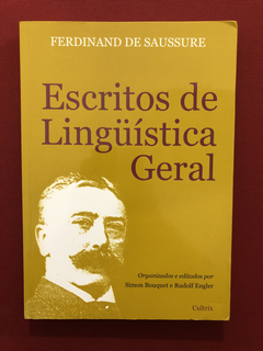 Livro- Escritos De Lingüística Geral - Ferdinand De Saussure