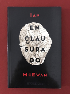 Livro - Enclausurado - McEwan, Ian - Cia das Letras - Semin.
