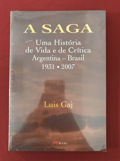 Livro - A Saga - Uma História de Vida e de Crítica - Novo