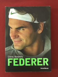 Livro - Federer - Chris Bowers - Ed. SportBook