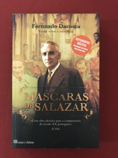 Livro - Máscaras De Salazar - Fernando Dacosta