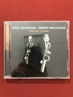 CD - Paul Desmond - Gerry Mulligan - Two Of A Mind - Semin.