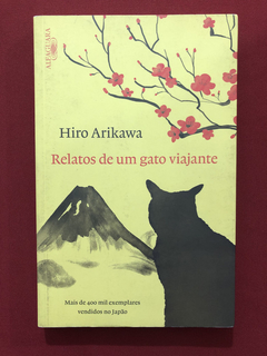 Livro - Relatos De Um Gato Viajante - Hiro Arikawa - Semin.