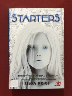 Livro - Starters - Lissa Price - Novo Conceito - Seminovo