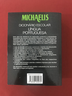 Livro - Michaelis - Dicionário Escolar - Língua Portuguesa - comprar online