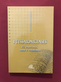Livro - 1 Tessalonicenses - Ed. Paulinas - Seminovo