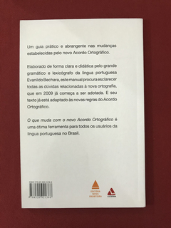 Livro - O que muda com o Novo Acordo Ortográfico - Bechara - comprar online