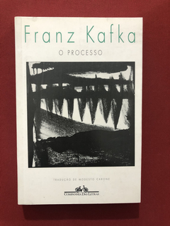 Livro - O Processo - Franz Kafka - Ed. Cia Das Letras