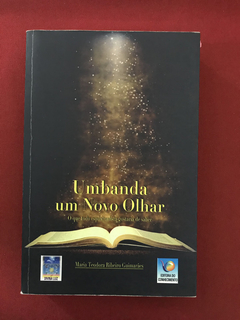 Livro - Umbanda um Novo Olhar - Guimarães, Maria T. R.