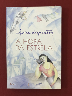Livro - A Hora da Estrela - Lispector, Clarisse - Rocco