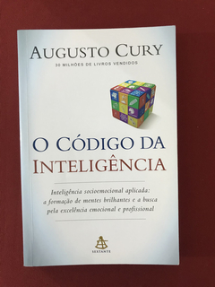 Livro - O Código da Inteligência - Cury, Augusto - Seminovo