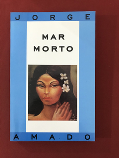 Livro - Mar Morto - Amado, Jorge - Klick Editora