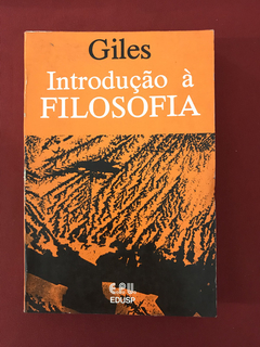 Livro - Introsução à Filosofia - Giles - EDUSP