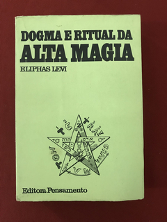 Livro - Dogma e Ritual da Ala Magia - E. Pensamento