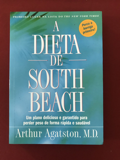 Livro - A Dieta de South Beach - Agatston, Arthur - Sextante