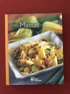 Livro - A Grande Cozinha - Massas - Abril Coleções