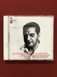 CD - Tito Madi - Balanço Zona Sul E Outros Sucessos - Semin.