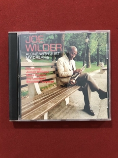 CD - Joe Wilder - Alone With Just My Dreams - Import - Semin