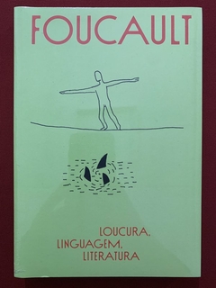 Livro - Loucura, Linguagem, Literatura - Foucault - Editora Ubu - Novo