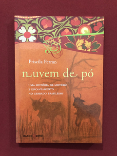 Livro - Nuvem De Pó - Priscila Ferraz - Ed. Marco Zero