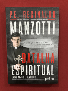 Livro - Batalha Espiritual - Pe. Reginaldo Manzotti - Semin.