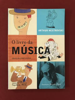 Livro - O Livro da Música - Nestrovski, Arthur