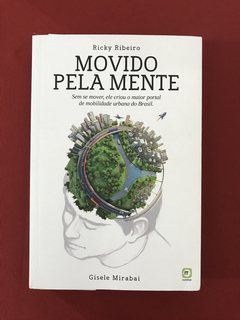 Livro - Movido Pela Mente - Ricky Ribeiro - Seminovo